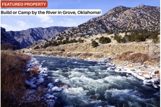 Build or Camp by the River in Grove, Oklahoma!
