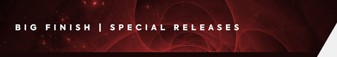 Big Finish: Special Releases