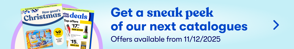 Get a sneak peek of our next catalogues. Offer available from 11/12/2025