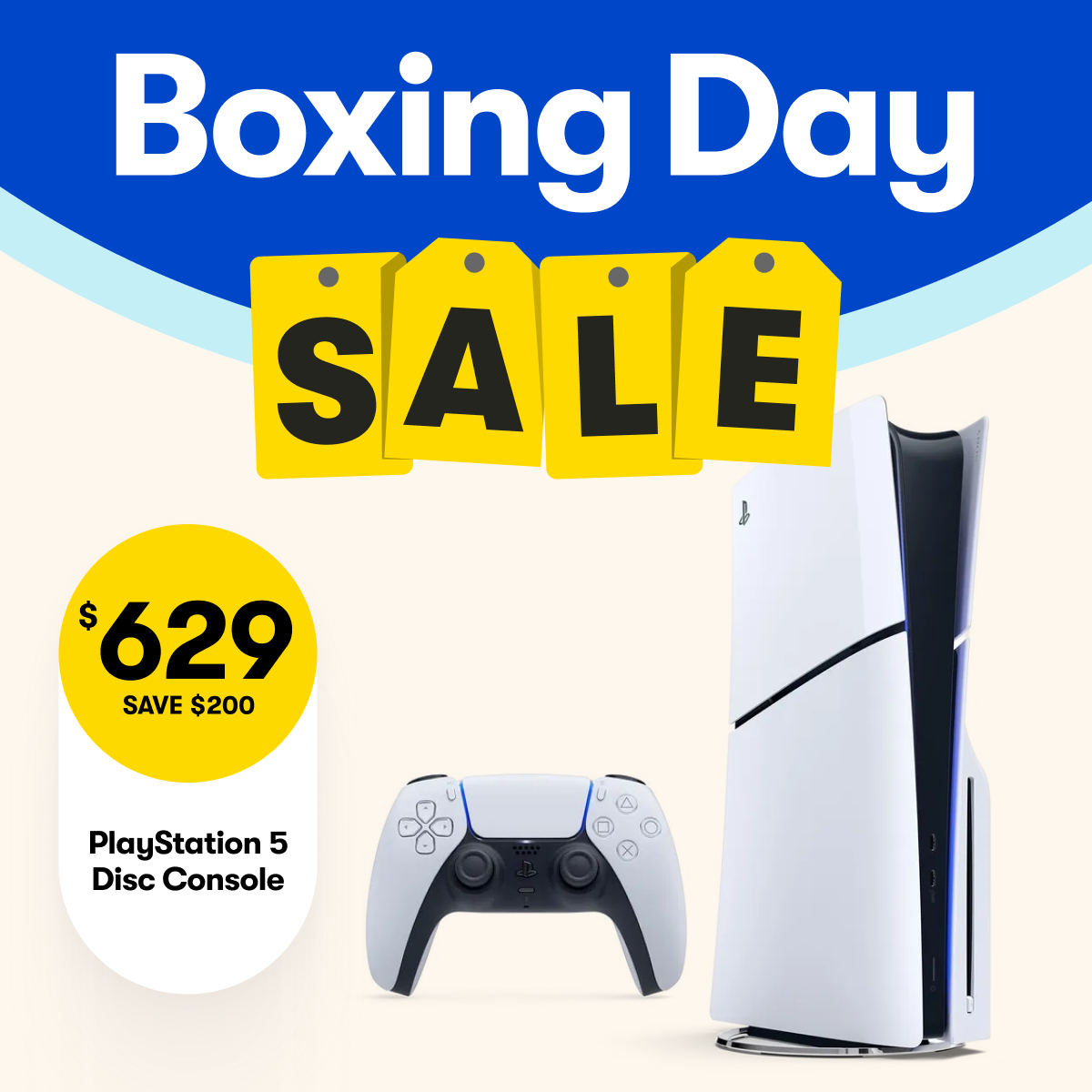 Boxing Day Sale: $629 SAVE $200 | PlayStation 5 Disc Console