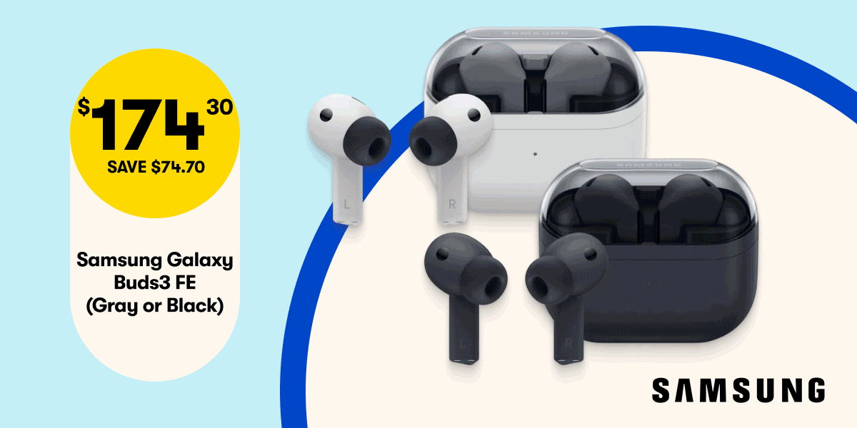 Samsung Galaxy Buds3 FE $174.30 SAVE $74.70 | Samsung Galaxy Tab 410 FE Wi-Fi $699 SAVE $150 | Samsung 32