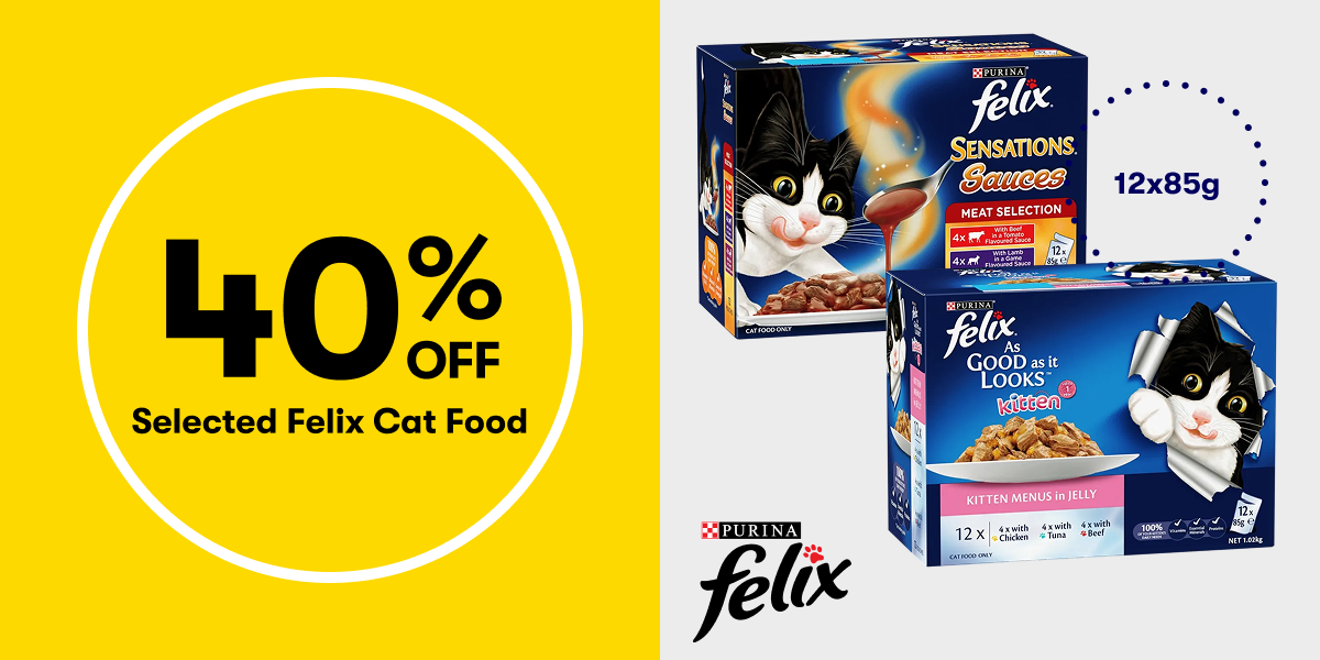 40% OFF Selected Felix Cat Food | Buy any Felix 36pk $30. Get any Two Felix Treats for Free SAVE $7