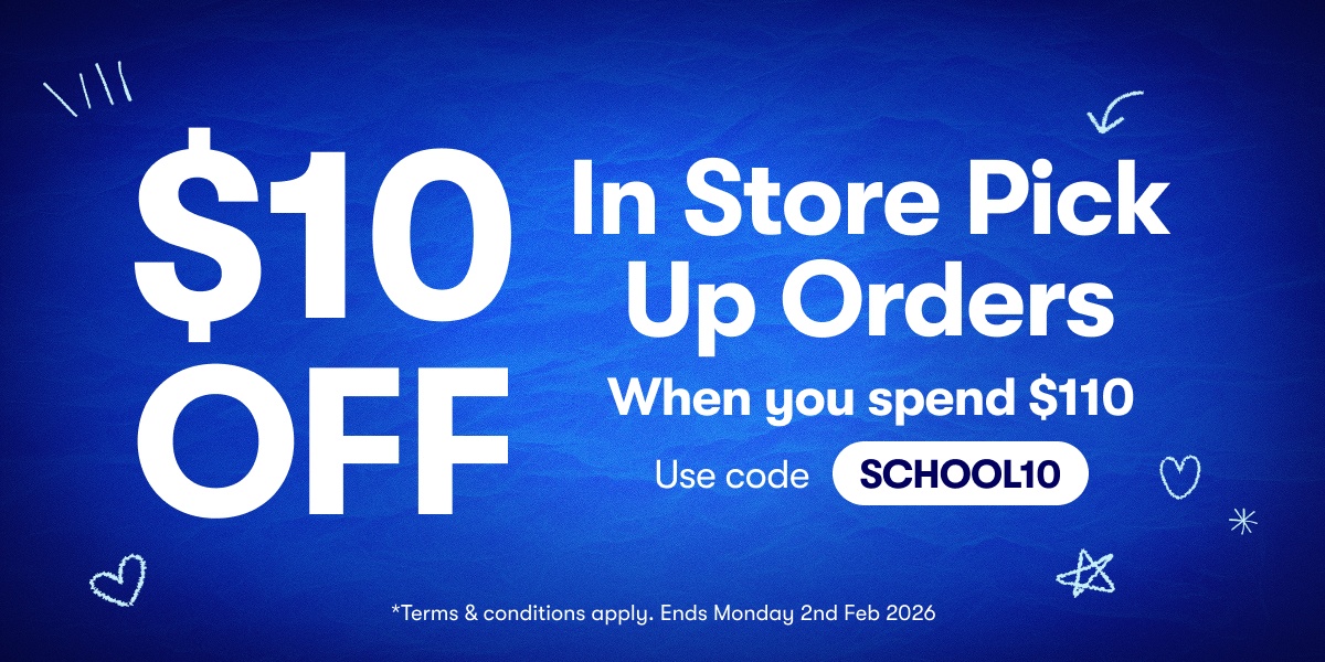 $10 OFF In Store Pick Ip Orders When you spend $110 Use Code SCHOOL10 - Terms & conditions apply. Ends 2nd Feb 2026