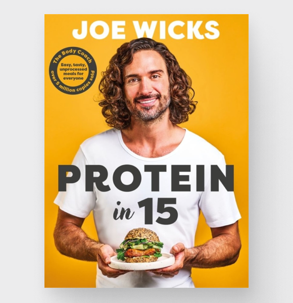 Protein in 15 by Joe Wicks