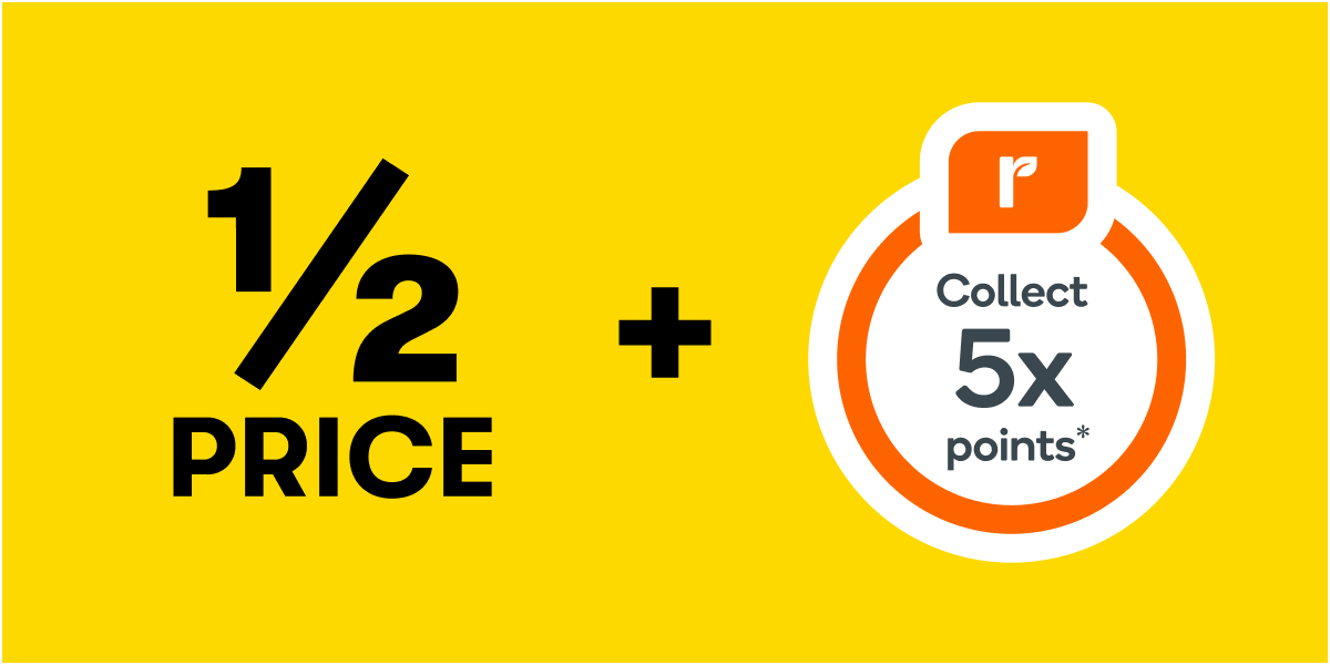 1/2 Price Deals + 5x Everyday Rewards Points