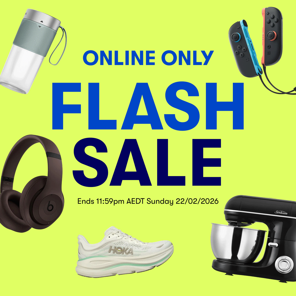 Online Only Flash Sale | Ends 11:59pm AEDT Sunday 22/02/2026