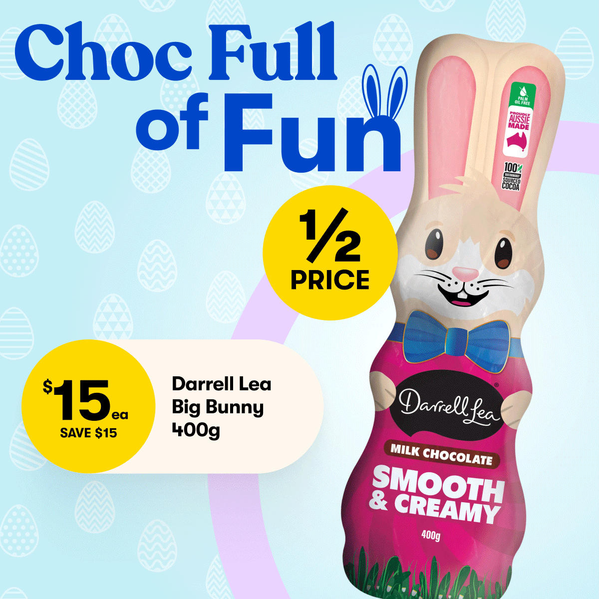 Choc Full of Fun - 1/2 PRICE Selected Easter Chocolates