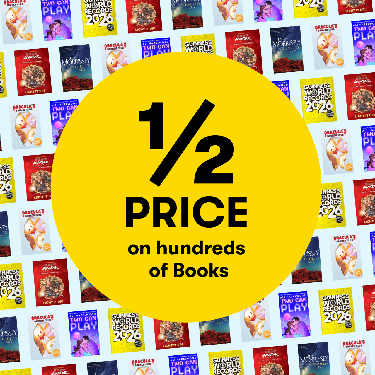 1/2 PRICE on hundred of Books