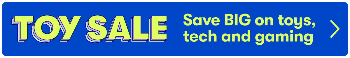 TOY SALE - Save BIG on toys, tech and gaming
