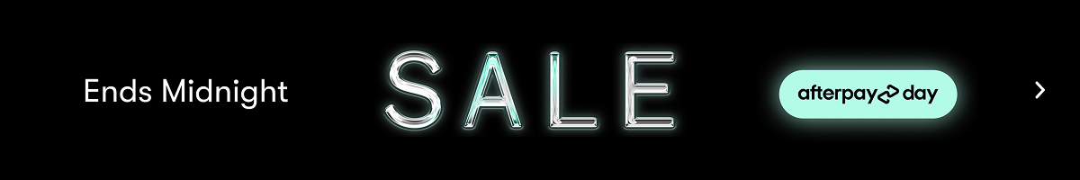 Ends Midnight afterpay day SALE