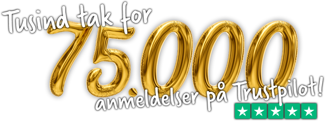 Tusind tak for 75.000 anmeldelser på Trustpilot
