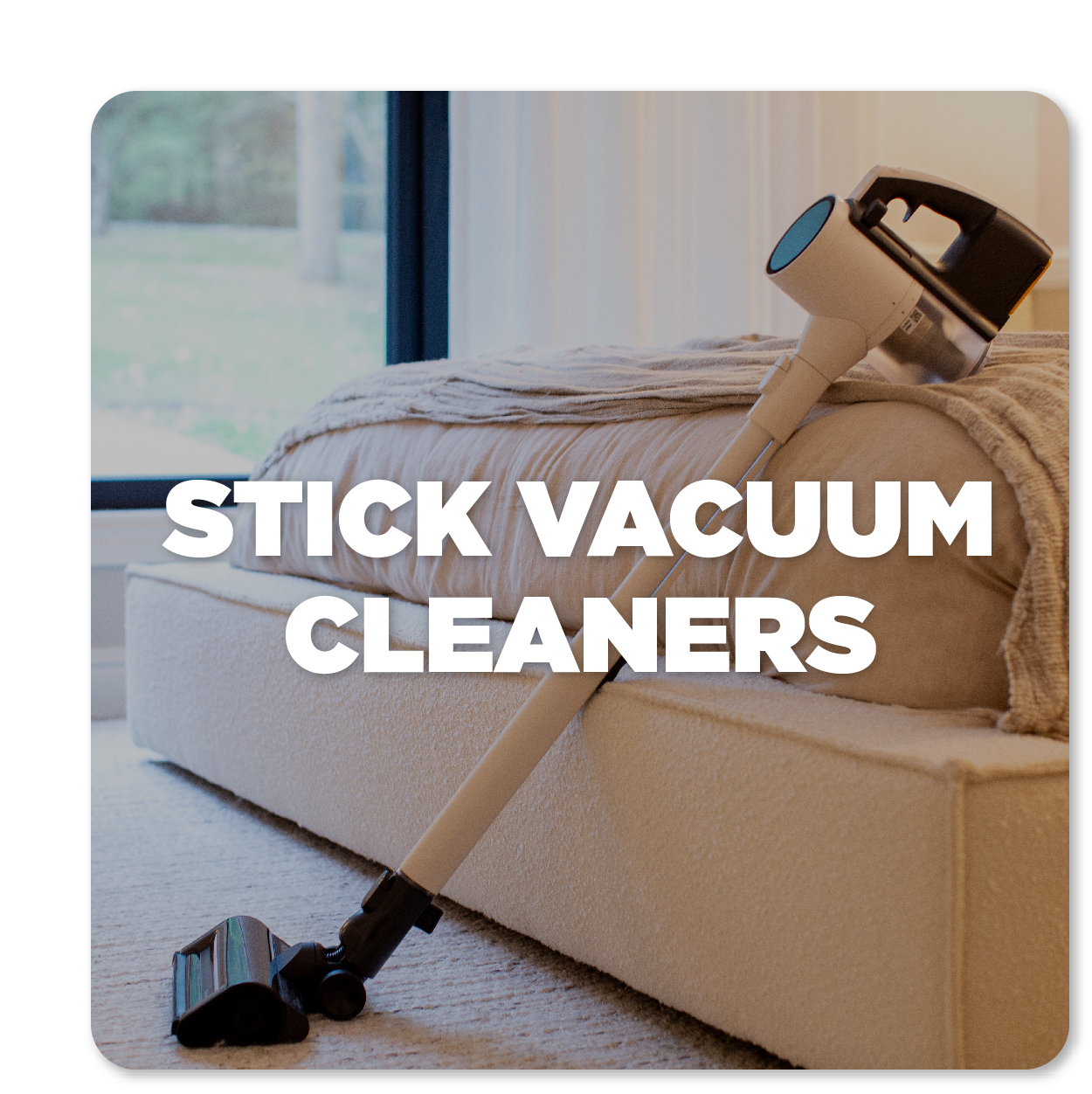 STICK VACUUM CLEANERS