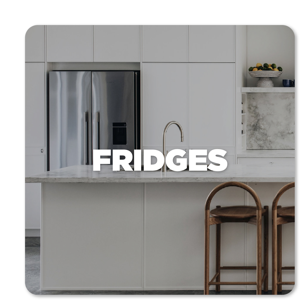 FRIDGES