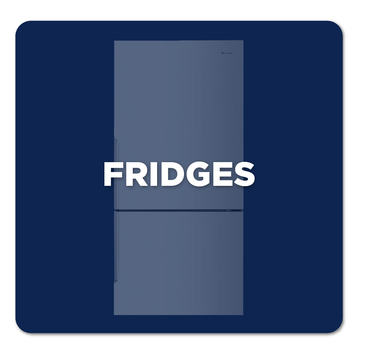 FRIDGES