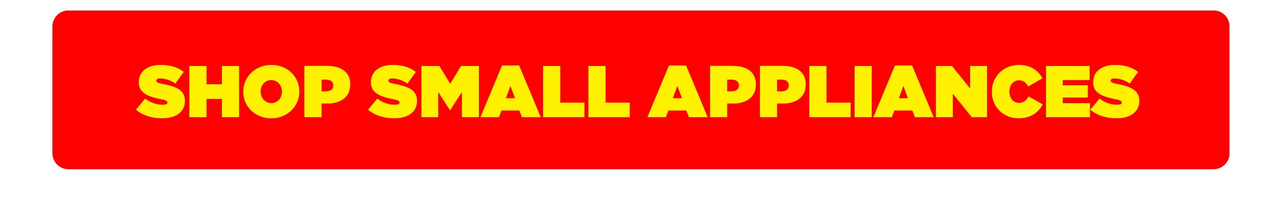 Shop Small Appliances