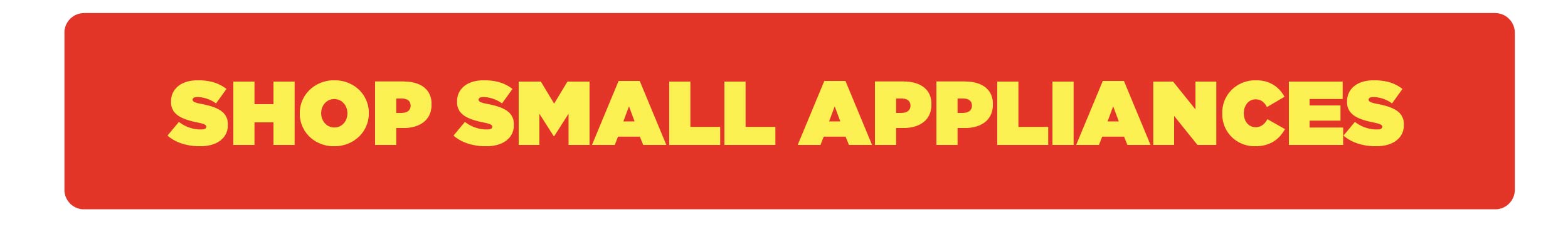 Shop Small Appliances