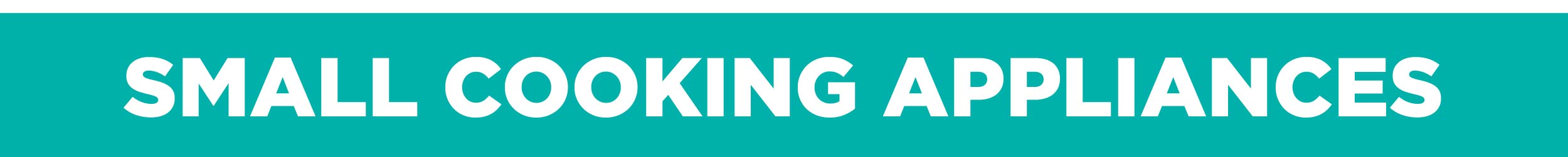 Small cooking appliances