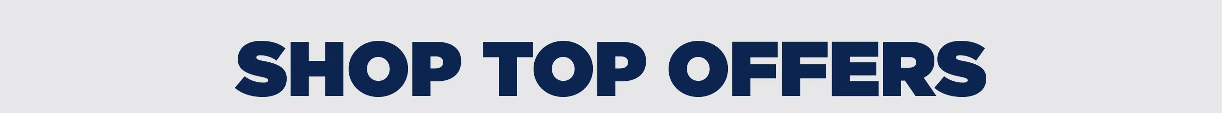 Shop top offers