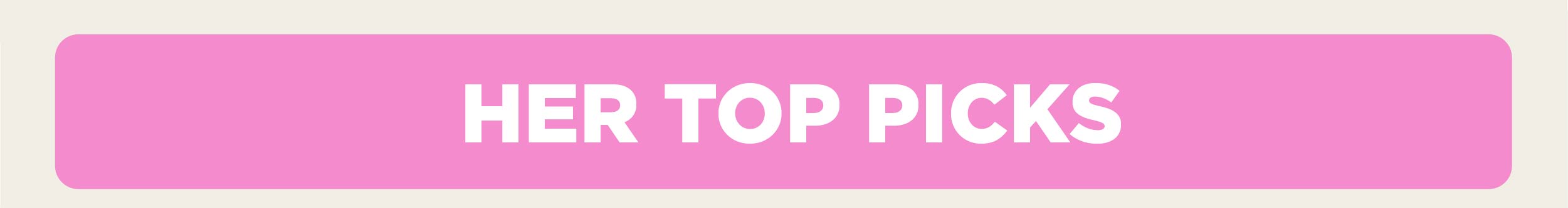 Her top picks