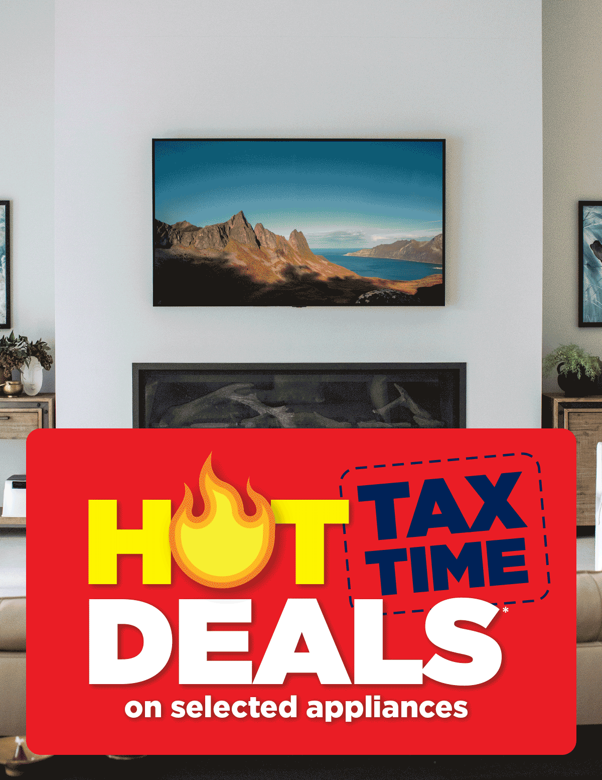 Hot Tax Time Deals*