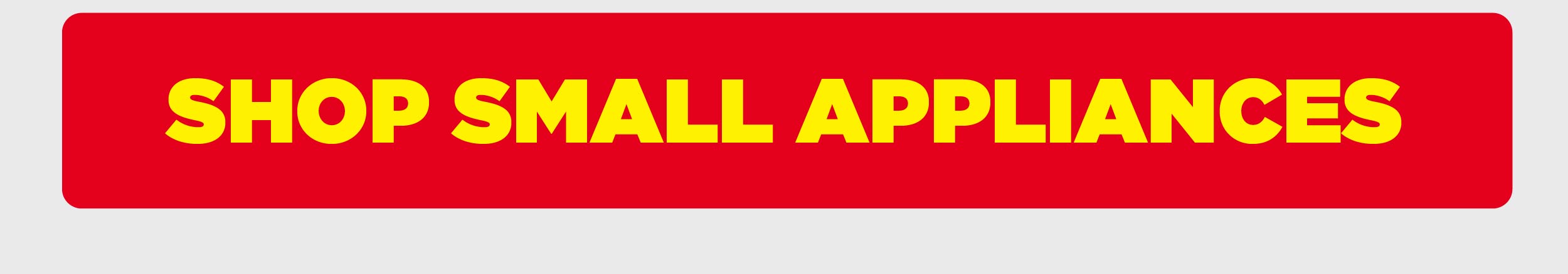 Shop Small Appliances