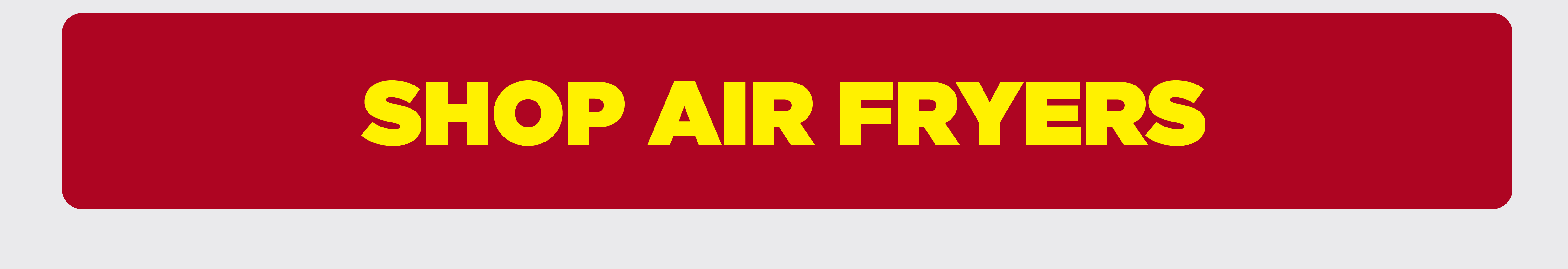 Shop air fryers