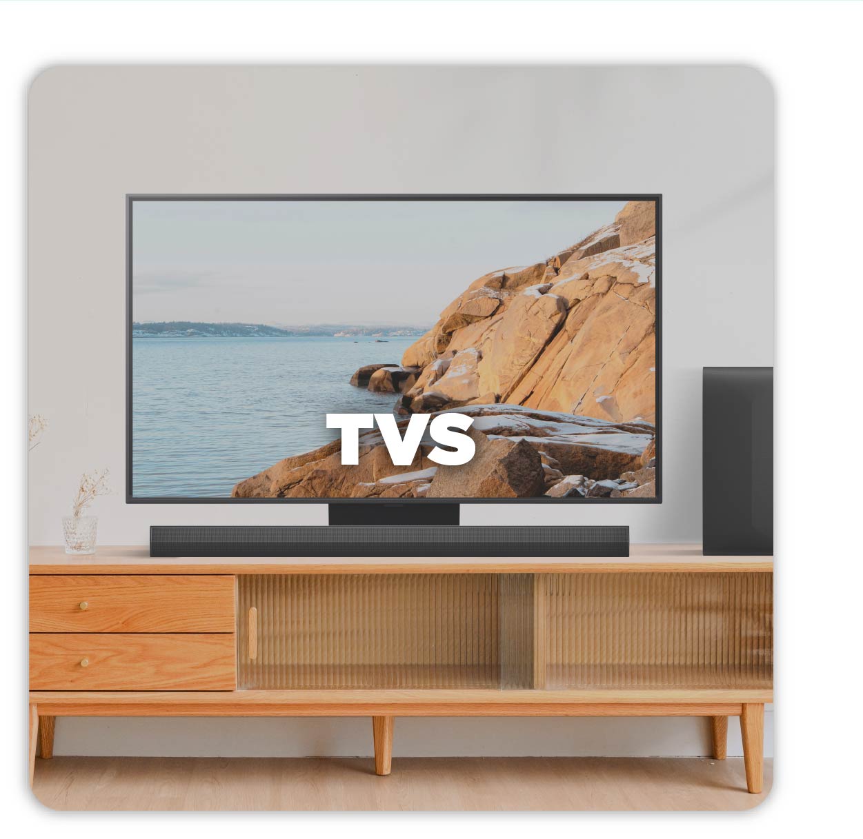 TVs