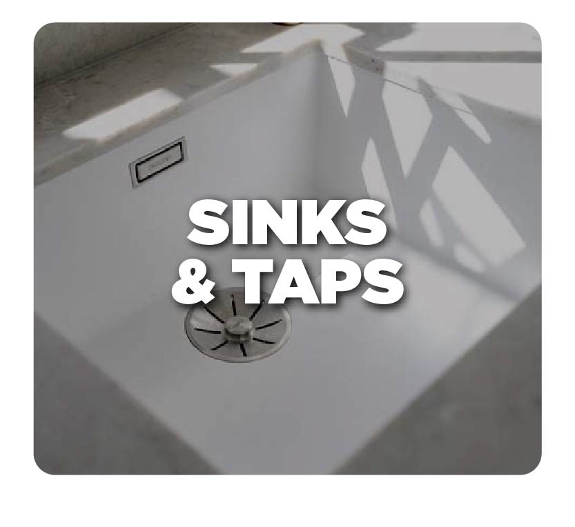 Sinks & Taps
