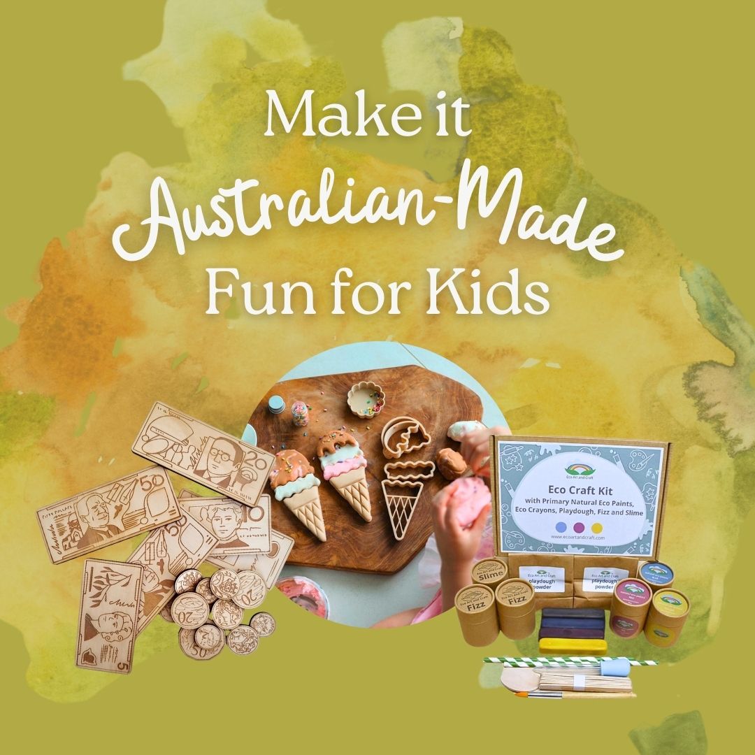 Make it Australian Made Fun for Kids