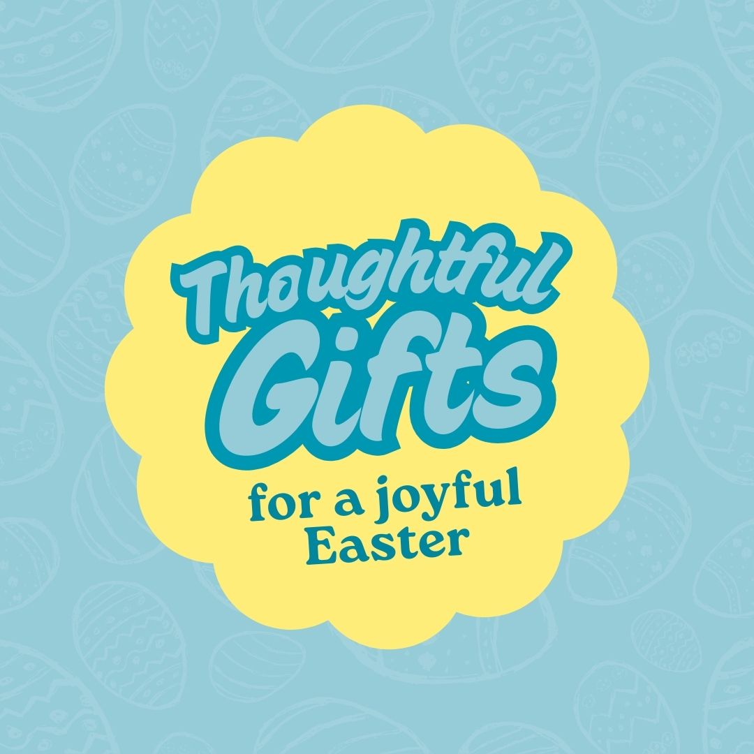 Easter Gifts