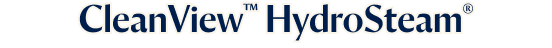 CleanView™ HydroSteam®