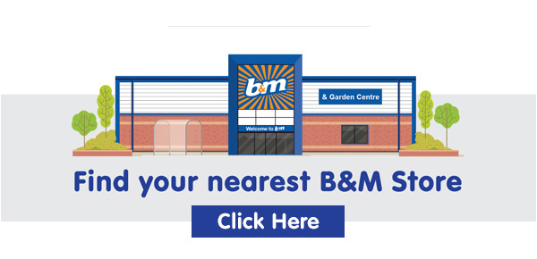 Find your nearest B&M Store