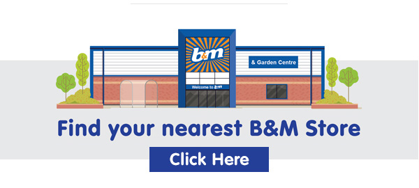 Find your nearest B&M Store