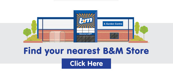 Find your nearest B&M Store