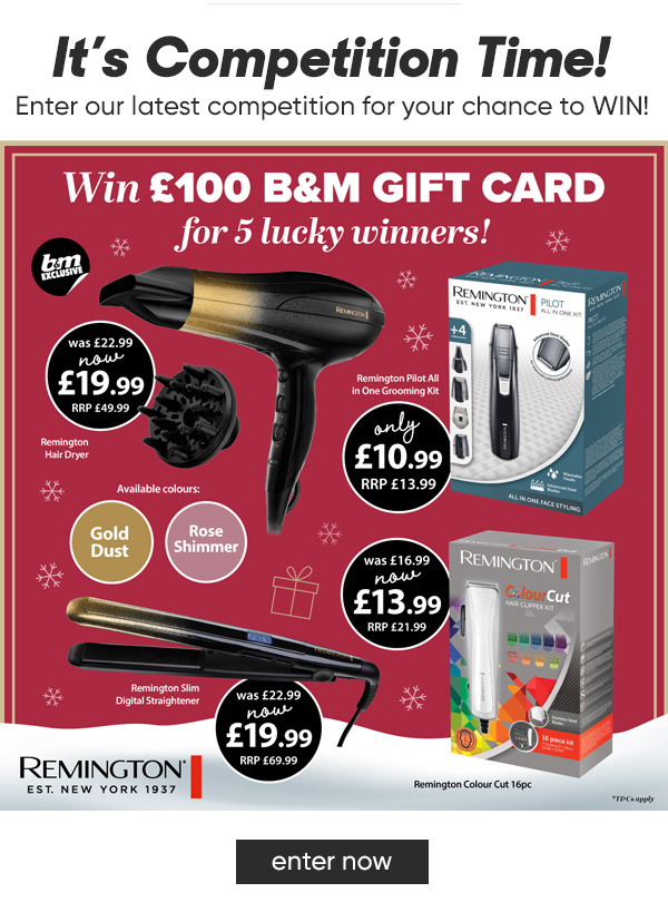 FIVE Chances to WIN a £100 B&M Gift Card, Courtesy of Remington Competition