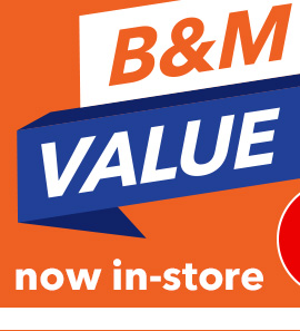 B&M Value at B&M Stores