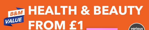 Health and Beauty from £1