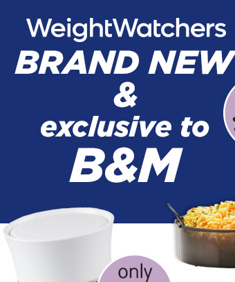 BRAND NEW Weight Watchers range - exclusive to B&M