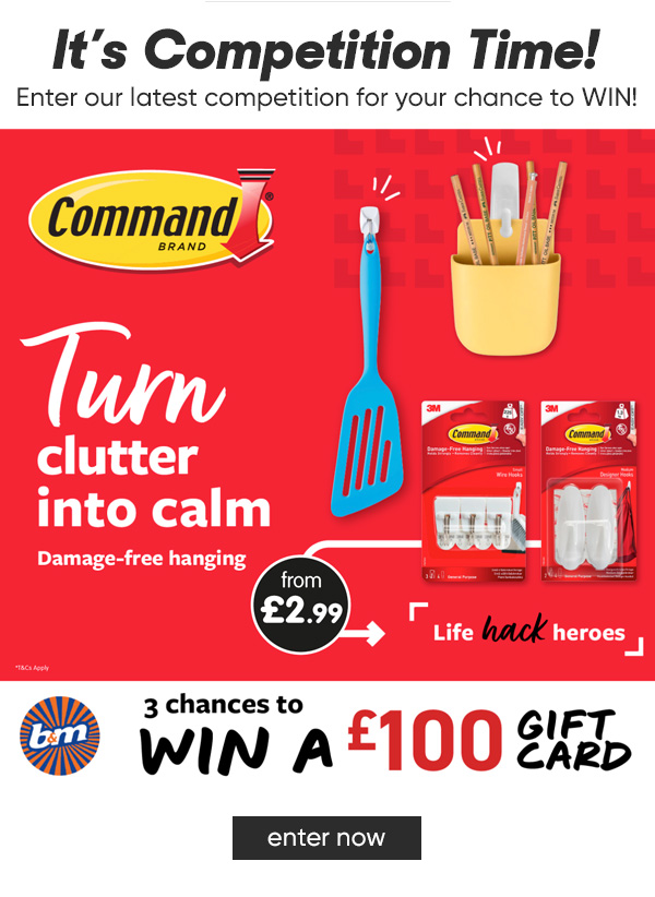 THREE Chances to WIN a £100 B&M Gift Card Courtesy of Command Competition