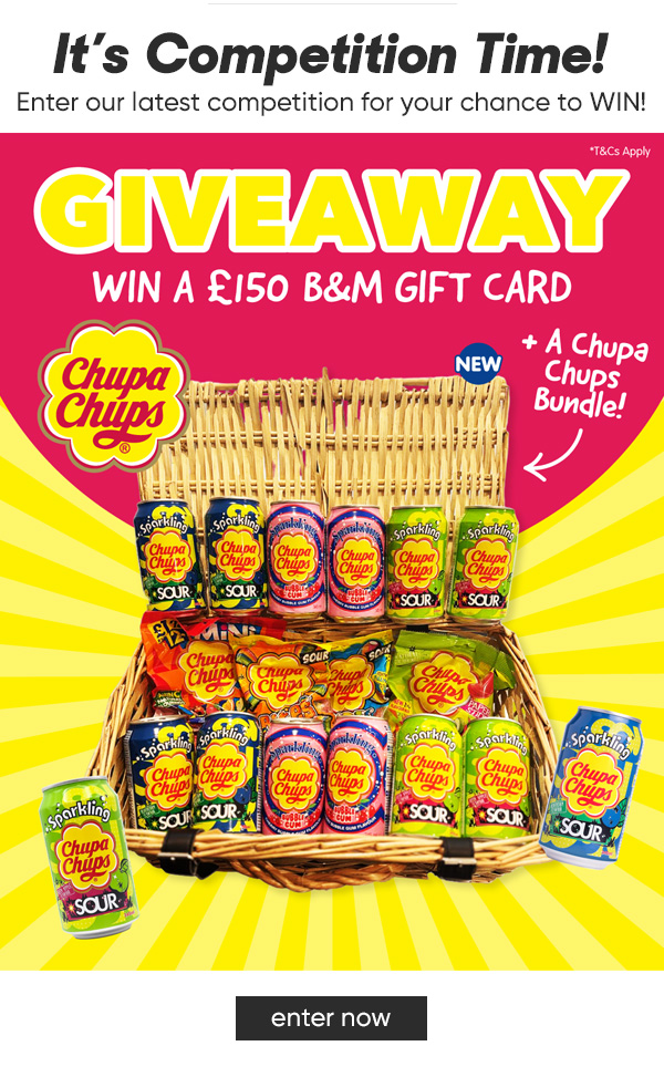 THREE Chances to WIN a Chupa Chups Bundle PLUS a £150 B&M Gift Card Competition