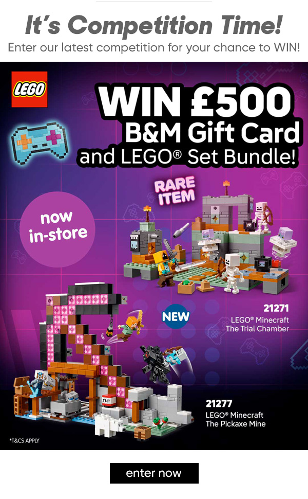 WIN a £500 B&M Gift Card Plus a LEGO Bundle Competition