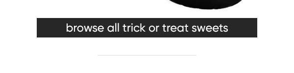 Browse allTrick or Treat Sweets at B&M