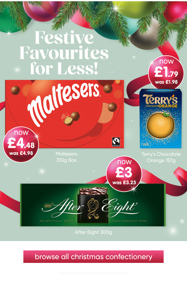 Festive Favourites for Less