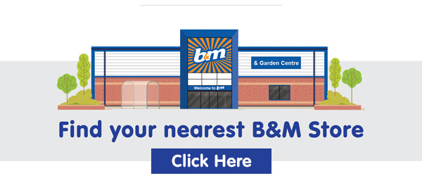 Find your nearest B&M Store