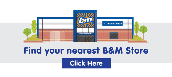 Find your nearest B&M Store