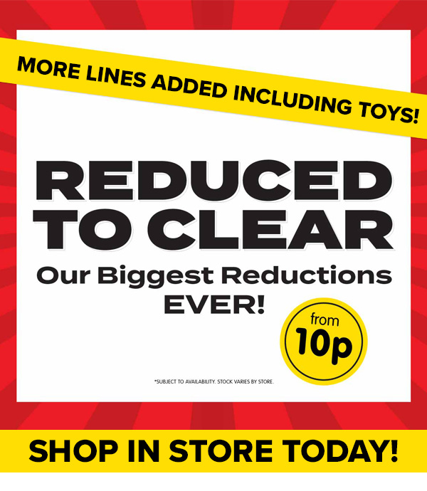 Reduced to Clear Event at B&M