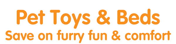 Pet Toys & Beds at B&M