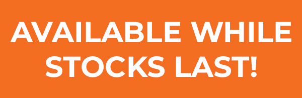 Available While Stocks Last!