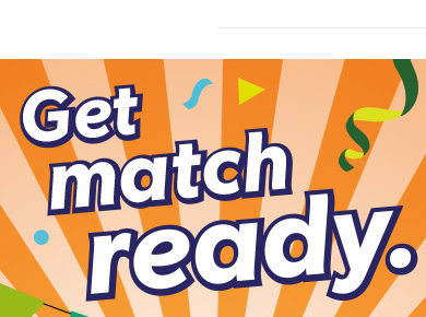 Get Match Ready at B&M