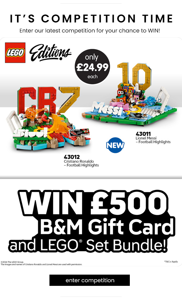 Win a £500 B&M Gift Card PLUS LEGO Bundle Set Competition